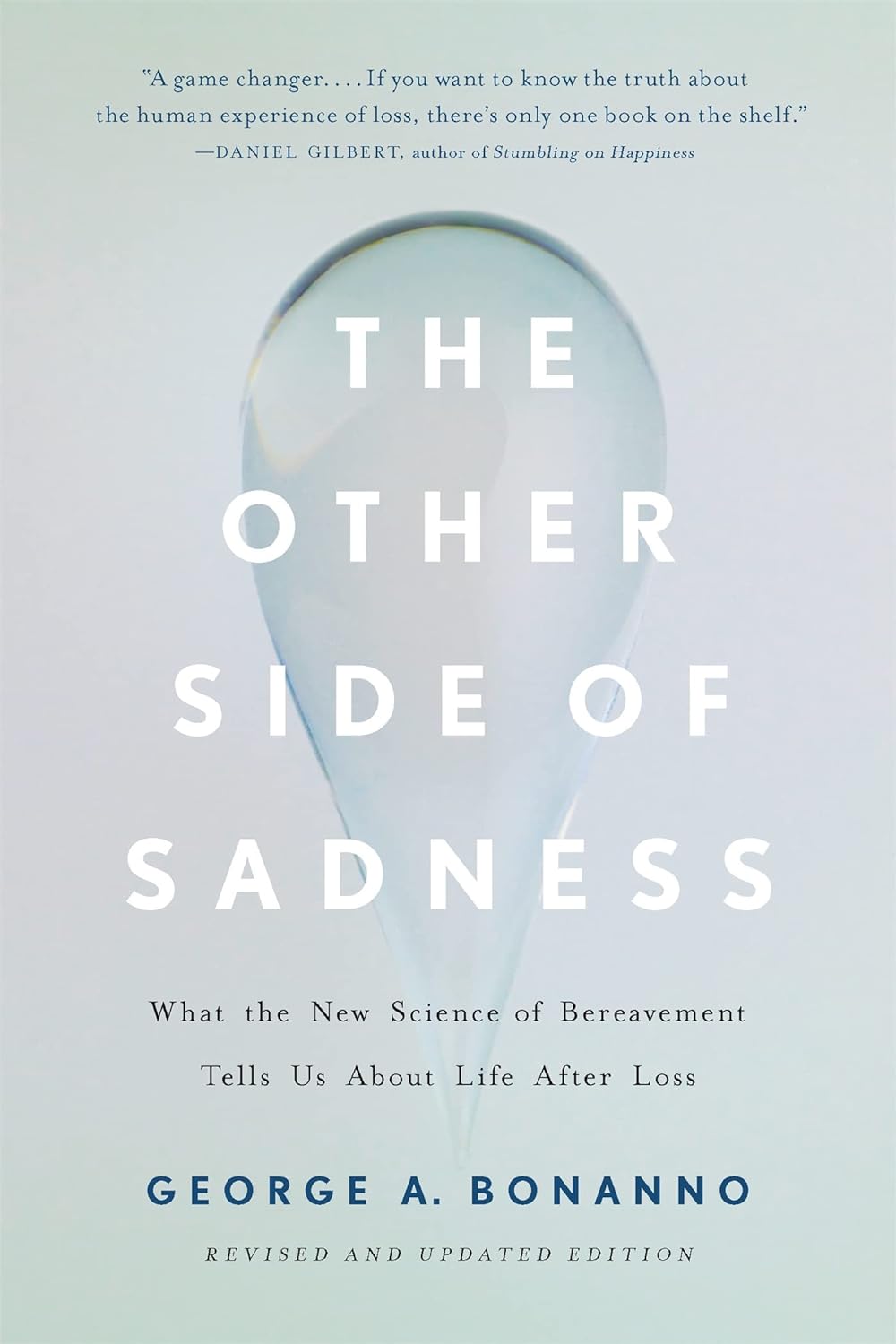 A Book That Helped Me Understand Grief: The Other Side of Sadness by George A. Bonanno